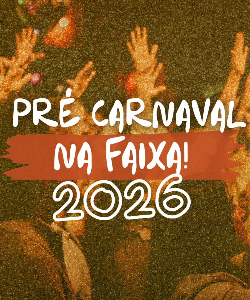 Pré-Carnaval na faixa! 